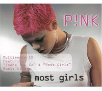 Pink - Most Girls/There You Go Videos