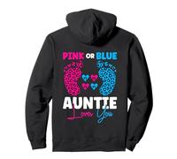 Pink or Blue Auntie Loves You - Anuncio de bebé (Parte Posterior) Sudadera con Capucha