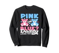Pink Or Blue Daddy Loves You Bear Revelar Género Bebé Sudadera