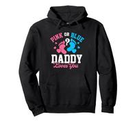 Pink or Blue Daddy Loves You - El género Revela Que papá será Sudadera con Capucha