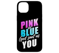 Pink or Blue God Sent Us You - Christian Faith Gender Reveal Carcasa para iPhone 14 Plus