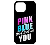Pink or Blue God Sent Us You - Christian Faith Gender Reveal Carcasa para iPhone 16 Pro MAX