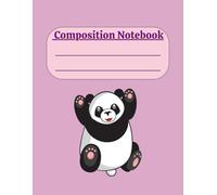 Pink Panda Composition Notebook- 8.5x11 in | 120 Wide Ruled Pages | Aesthetic Animal Notebook | Matte Soft Cover: Cute Panda Journal | Adorable Panda ... | Great Gift For Panda Lovers, kids and girls