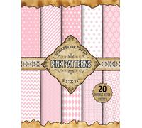 Pink Patterns Scrapbook Paper: 20 Double-Sided Sheets | 8.5" x 11" | for DIY Projects, Scrapbooking, Origami, Decoupage, Junk Journals, & More