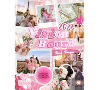 Pink Prayer Vision Board Book 2026: The Ultimate Aesthetic Manifestation Journal, A Collection of Faith Images, Bible Verses, Stylish Clip Art, ... Women (Vision Board Clip Art Book Collection)