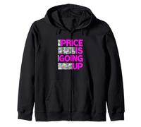 Pink Price Is Going Up Pink Graphic Sudadera con Capucha