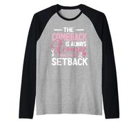 Pink Ribbon El Regreso es Siempre más Fuerte Que el revés Camiseta Manga Raglan