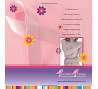 Pink Ribbon Program: Post-Operative Workout Enhancing Recovery