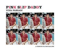 Pink Slip Daddy - Viva Fabian EP [Import] [Vinilo]