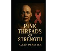 Pink Threads of Strength
