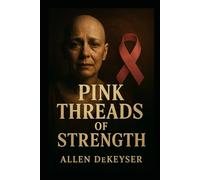 Pink Threads of Strength