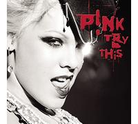 Pink - Try This