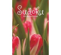 Pink Tulip Sudoku Book: Sudoku Book with Easy to Read Print | Normal Difficulty Level | 6x9 inches, 110 pages | 50+ puzzles … Good for Vacations, Holidays and Free Times