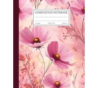 Pink Watercolor Flowers Composition Notebook | 7.5x9.25 in | 110 Pages | College Ruled Lines | Floral Writing Journal for Women & Girls