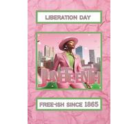 Pink Wrinkled Paper Liberation Day/Juneteenth Free-ish since 1865: Blank 120 Page Lined Journal/Notebook/Poetry/Lyric Book
