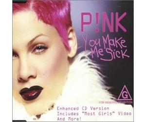 Pink - You Make Me Sick