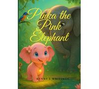 Pinka the Pink Elephant: A Heartwarming Bedtime Story About Kindness and Love |Age:3-15|Bedtime stories