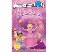 Pinkalicious: The Princess of Pink Slumber Party (I Can Read Level 1)