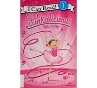 Pinkalicious: Tutu-rrific (I Can Read Level 1)