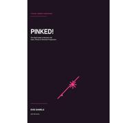Pinked!: The Real Guide to Women's Ski Gear, Fitness and Mountain Progression (Ready)