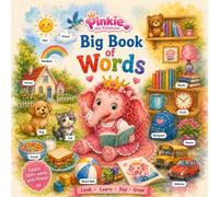 Pinkie's Big Book of Everyday Words (Pinkie the Elephant)
