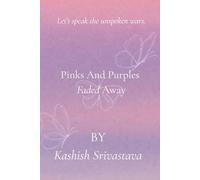 Pinks And Purples Faded Away: Let's speak the unspoken wars.