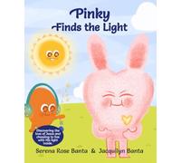 Pinky Finds the Light (Mr. Sun & Friends)