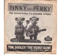 PINKY & PERKY - PINKY & PERKY - TOM DOOLEY 7in (34400)