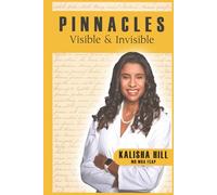 PINNACLES: Visible and Invisible