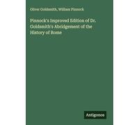 Pinnock's Improved Edition of Dr. Goldsmith's Abridgement of the History of Rome