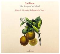 PINO DE VITTORIO LABORATORIO 600 - Siciliane - the Songs of An Island