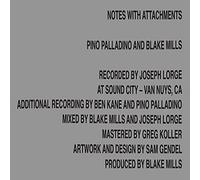 Pino Palladino Blake Mills - Notes With Attachments