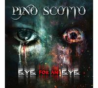 Pino Scotto - Eye For An Eye