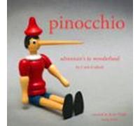 Pinocchios Adventures In Wonderland (audiolibro)