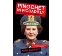 Pinochet In Piccadilly (ebook)