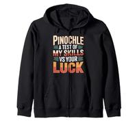 Pinochle A Test of My Skills VS Your Luck Card Fun - Sudadera con Capucha