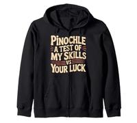 Pinochle A Test of My Skills VS Your Luck Card Fun - Sudadera con Capucha