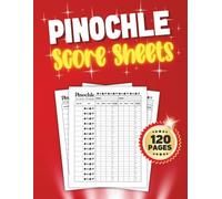 Pinochle Score Sheets: 8.5" x11" Large-Print Pinochle Score Pages with a Layout for Two-Team Scoring per Sheet