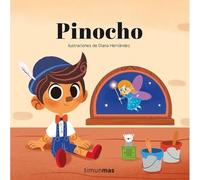 Pinocho Cuento con mecanismos: Ilustraciones clásicas ㅤ