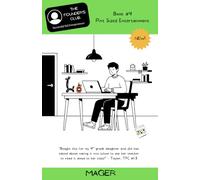 Pint Sized Entertainment (The Founder's Club: Successful Kid Entrepreneurs)