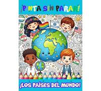 ¡Pinta sin parar!: El libro de colorear los países del mundo
