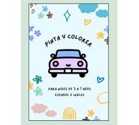 Pinta y colorea para niños de 3 a 7 años: +30 dibujos fáciles de vehículos divertidos (Español e Inglés): Libro de colorear infantil con coches, ... e inglés para aprender (Colorea y Aprende)