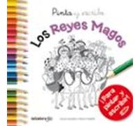 Pinta Y Escribe Los Reyes Magos