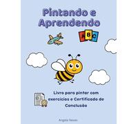 Pintando e Aprendendo ABC: Livro para colorir
