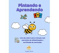 Pintando e Aprendendo ABC: Livro para colorir (Castelo de Areia)