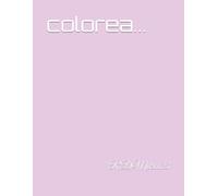 Pintar con colores del arcoiris.: libro para colorear