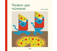 Pintem per números: Quadern per acolorir: 1 (Infantil)
