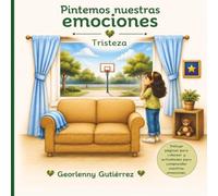 Pintemos nuestras emociones: Tristeza