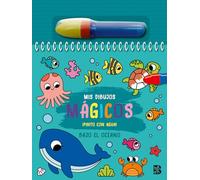 PINTO CON AGUA-BAJO EL OCÉANO (MIS DIBUJOS MÁGICOS-PINTO CON AGUA)