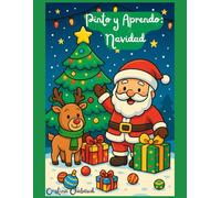 Pinto y aprendo: Navidad: Magia y alegría navideña